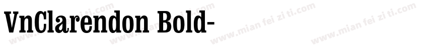 VnClarendon Bold字体转换